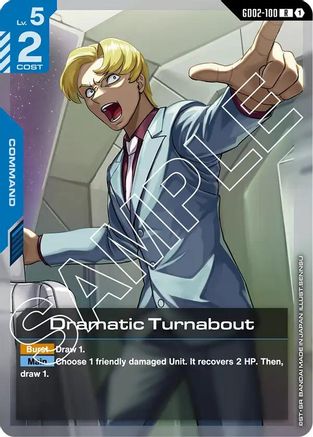 Dramatic Turnabout (GD02-100) - Dual Impact Holofoil